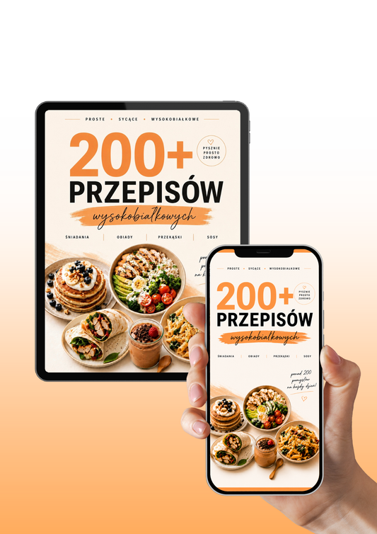 200+ PROTEINOWYCH PRZEPISÓW